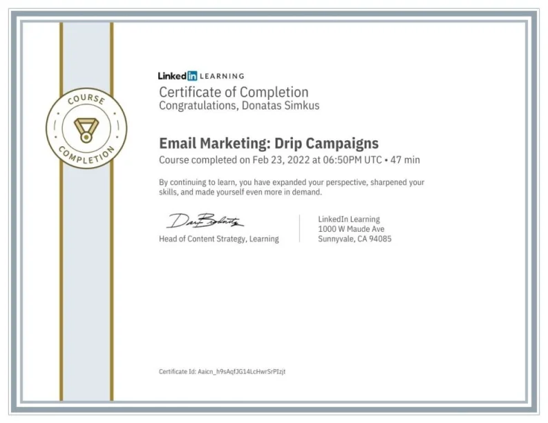 LinkedIn Learning – Email Marketing Drip Campaigns Certificate LinkedIn Learning: Email Marketing Drip Campaigns certificate, Donatas Simkus
