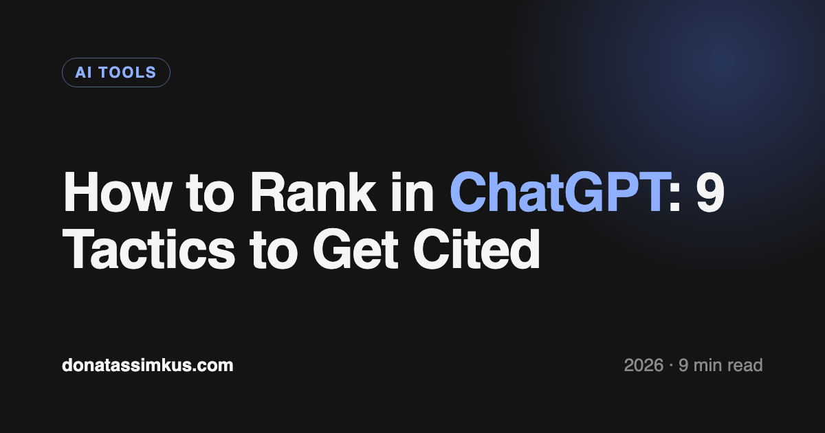 How to Rank in ChatGPT: 9 Tactics to Get Cited (2026) cover
