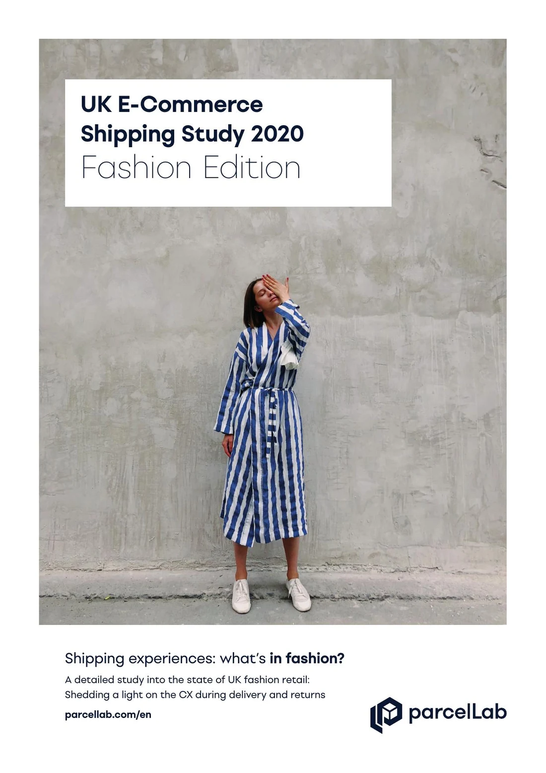 Cover of the parcelLab UK E-Commerce Shipping Study 2020 Fashion Edition